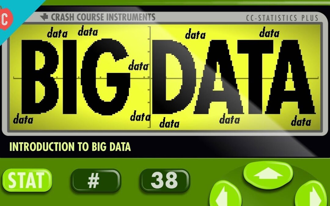 Intro to Big Data: Crash Course Statistics #38