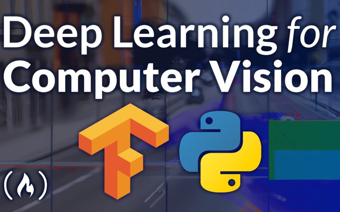 Deep Learning for Computer Vision with Python and TensorFlow – Complete Course