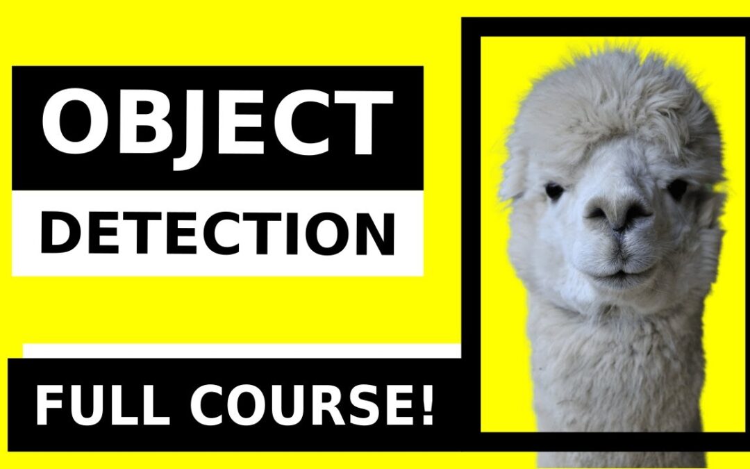 Object detection with Python FULL COURSE | Computer vision