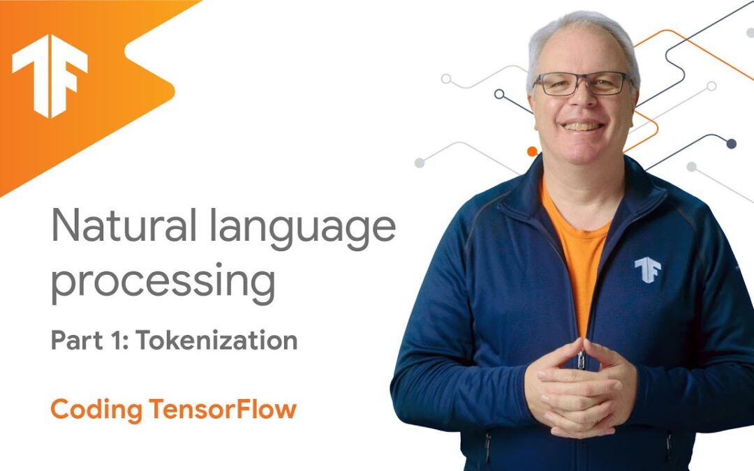 Natural Language Processing – Tokenization (NLP Zero to Hero – Part 1)