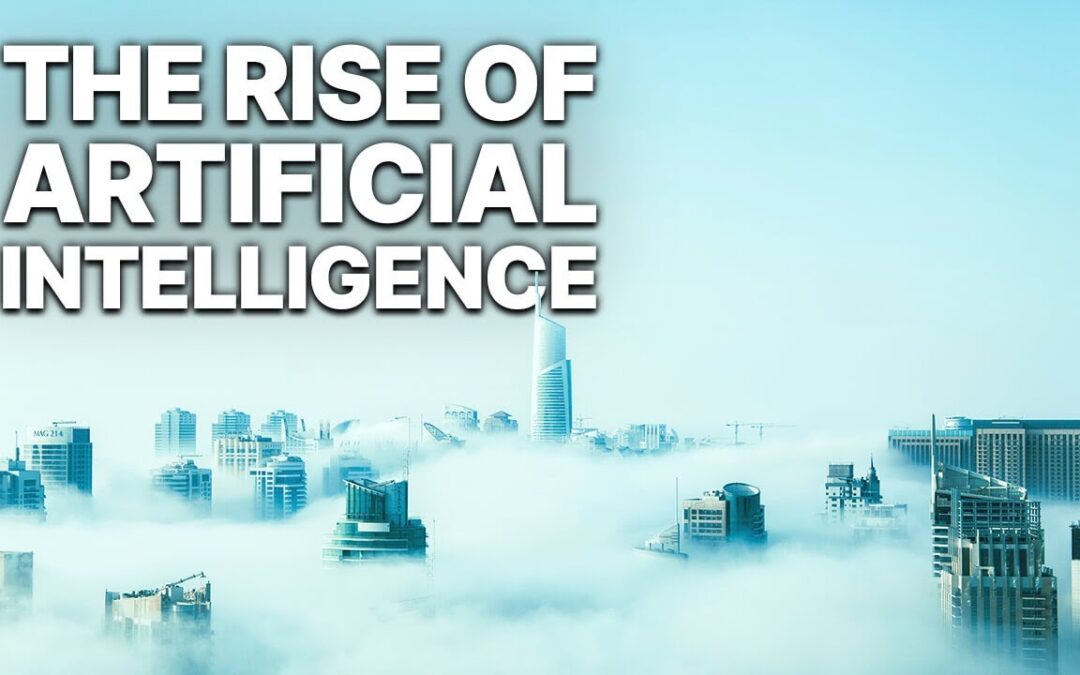 The Rise of Artificial Intelligence | AI Documentary | New Technology