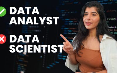 Why You Should Become a Data Analyst and NOT a Data Scientist