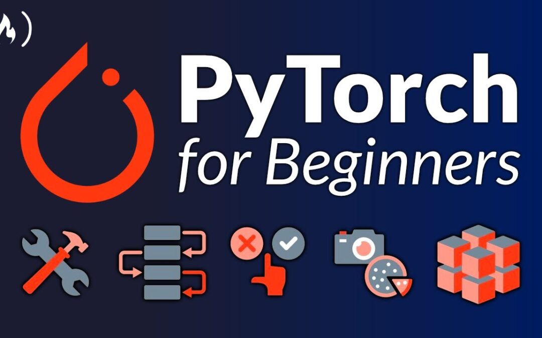 PyTorch for Deep Learning & Machine Learning – Full Course