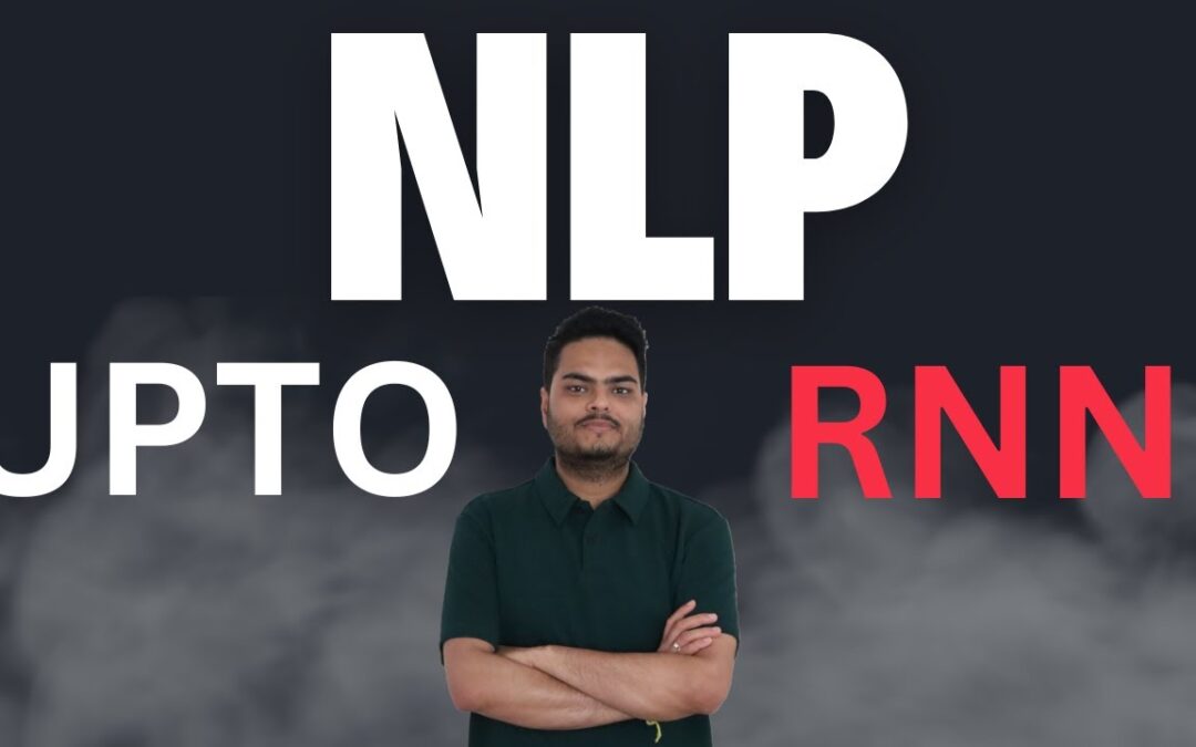 NLP history up to RNN| Natural language processing in artificial intelligence | NLP course