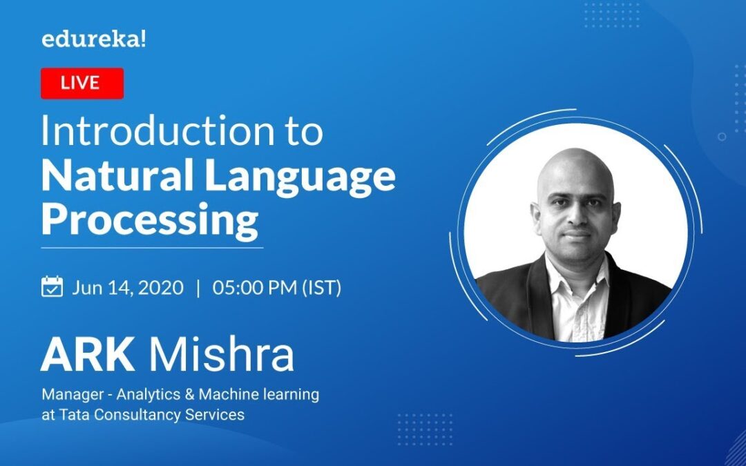 Natural Language Processing Explained | NLP Tutorial For Beginners | AI-ML Training | Edureka