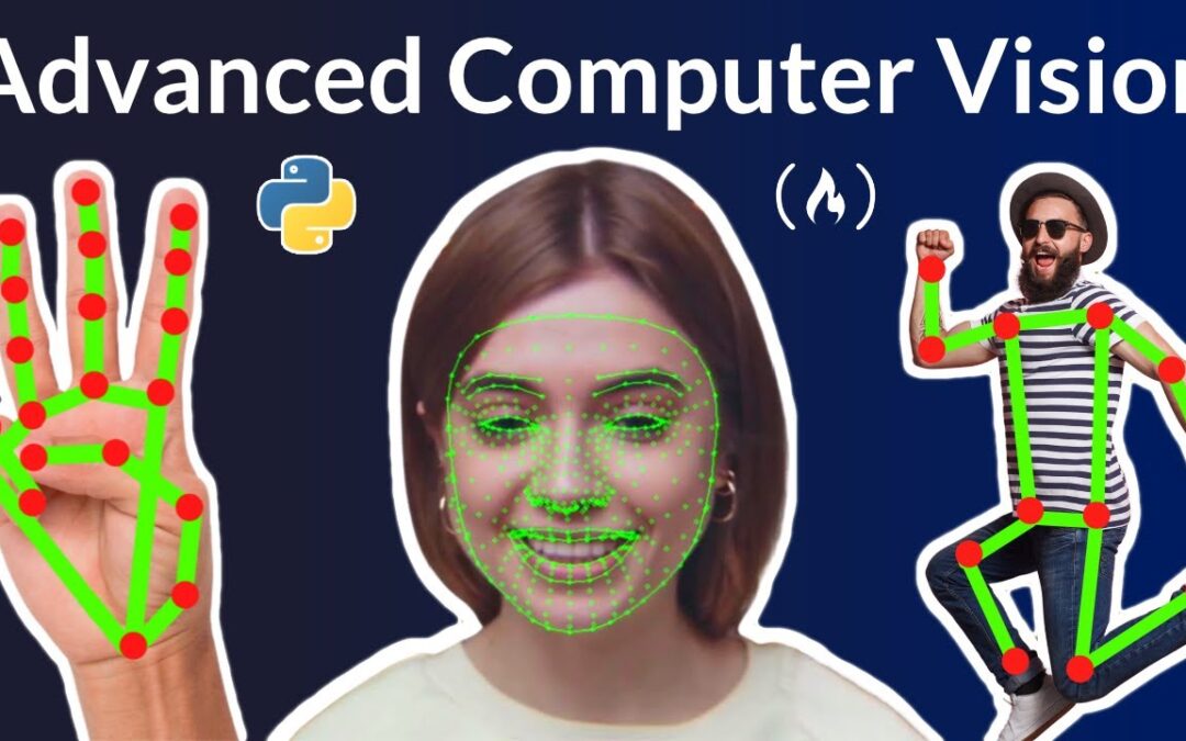 Advanced Computer Vision with Python – Full Course