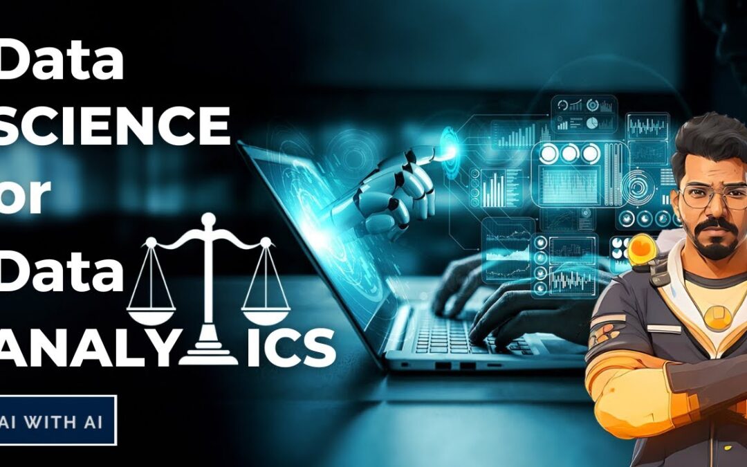 Data Science Vs Data Analytics – What to Choose? | AI with AI |