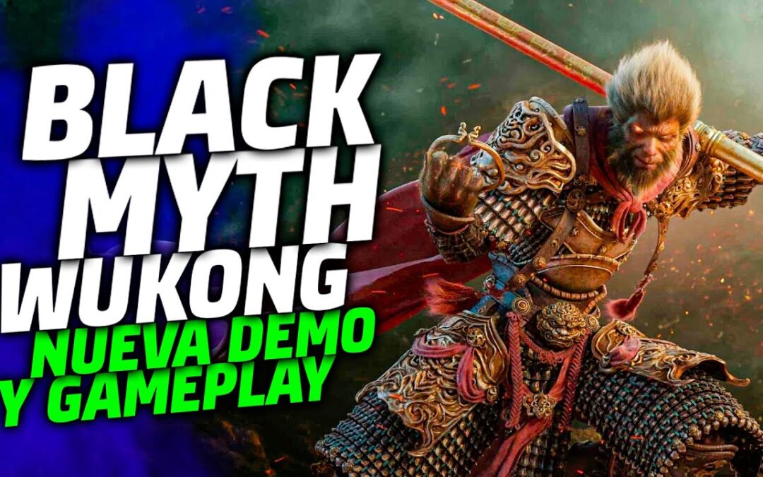 Black Myth Wukong DEMO y NUEVO GAMEPLAY 🔥 PS5 y XBOX SERIES confirmadas 🔥 Soulslike