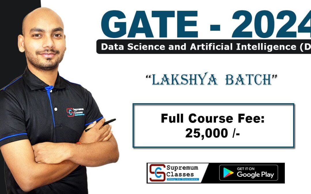 GATE | Data Science and Artificial Intelligence | Join Soon | Supremum Classes
