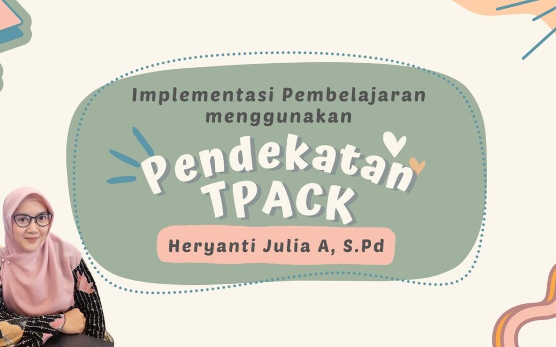 Pembatik 2023 Level 2 // Pembelajaran Menggunakan Pendekatan TPACK (Augmented Reality PLTA)