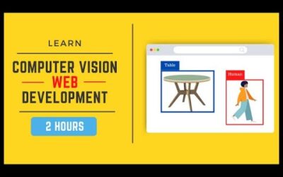 Learn Computer Vison Web Development in 2 Hours
