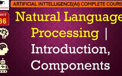 L86: Natural Language Processing | Introduction, Components | Artificial Intelligence Lectures