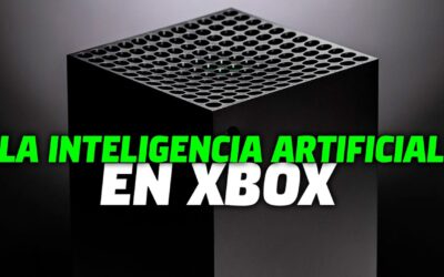 La INTELIGENCIA ARTIFICIAL aplicada a los VIDEOJUEGOS de XBOX y a la STORE