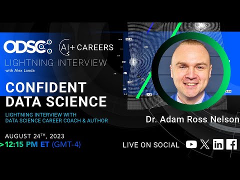 Lightning Interview “Confident Data Science”