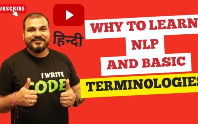 Tutorial 2- Hindi-Why To Learn Natural Language Processing(NLP) And Basic Terminologies|Krish Naik