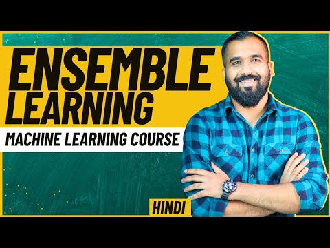 Ensemble Learning l Machine Learning Course Easiest Explanation Ever in Hindi