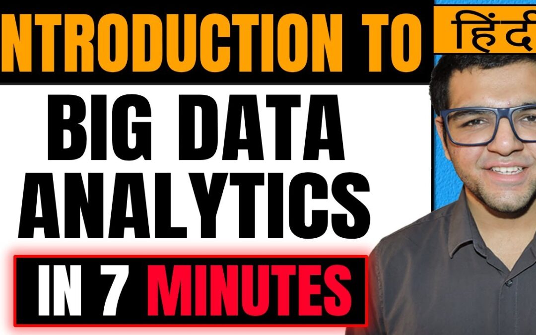 Introduction to Big Data Analytics