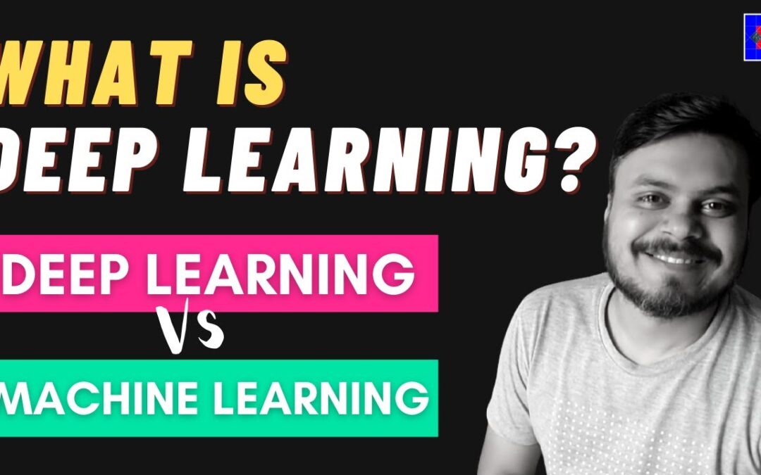 What is Deep Learning? Deep Learning Vs Machine Learning | Complete Deep Learning Course