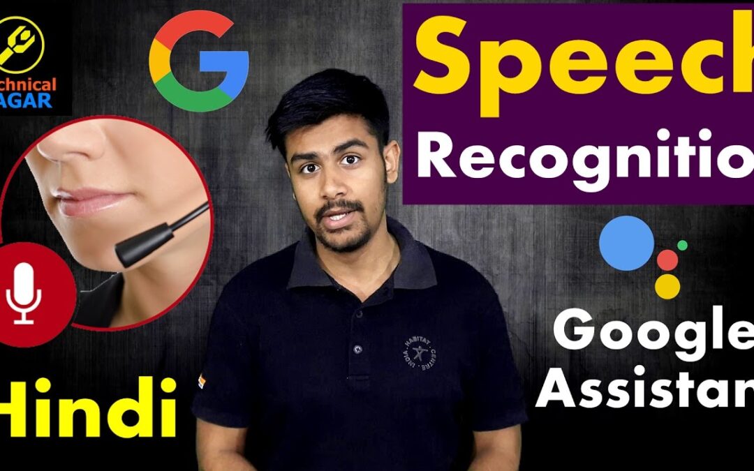 [Hindi] What is Speech Recognition System & Google Assistant | Explained