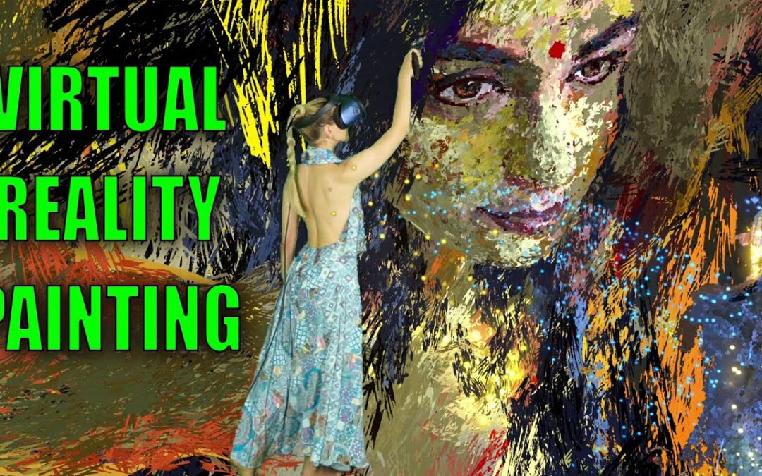 Being – virtual reality painting