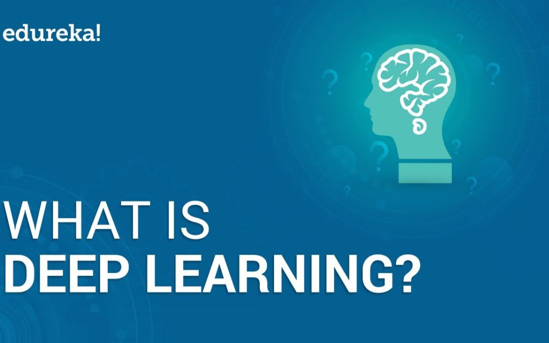 What is Deep Learning | Deep Learning Simplified | Deep Learning Tutorial | Edureka