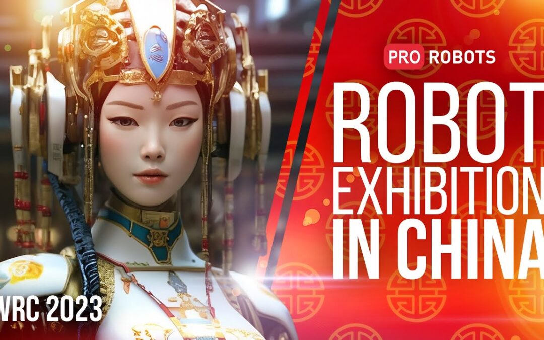 WRC 2023 – China’s largest robot exhibition | Robots and technologies at the exhibition in China