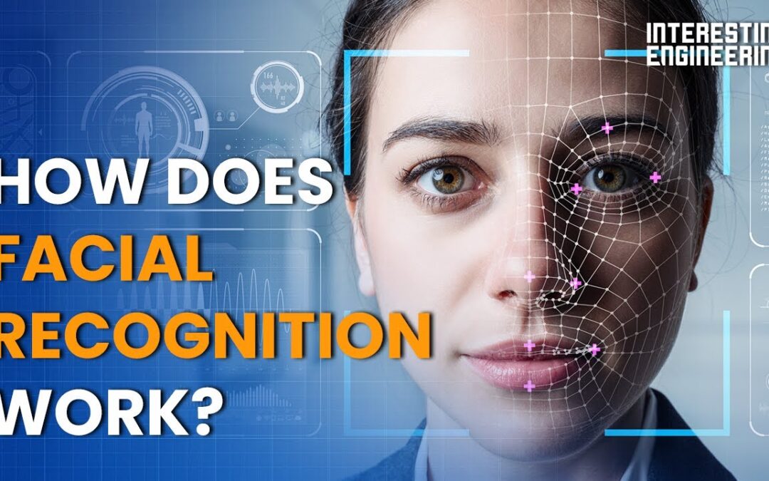 How does facial recognition work?