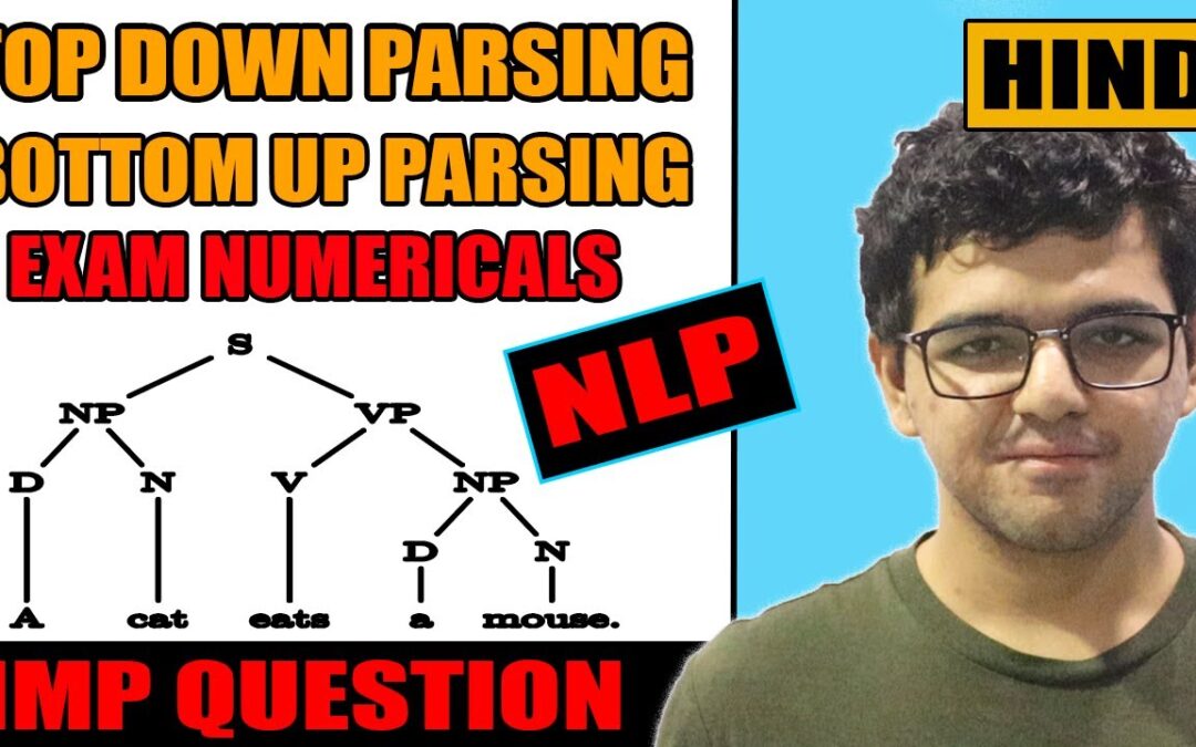 top down and bottom up parsing numerical in Natural Language Processing