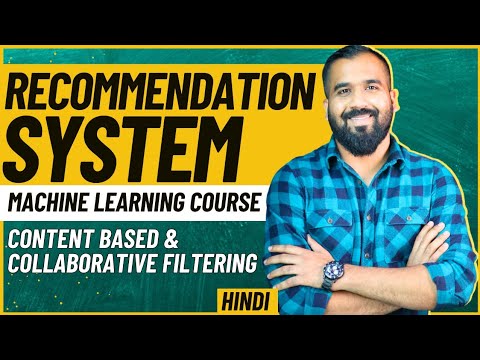 Recommendation System : Content Based Recommendation and Collaborative Filtering Explained in Hindi