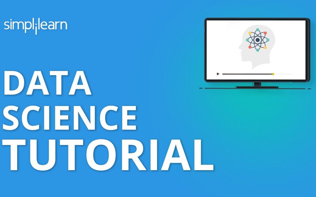 Data Science Tutorial | Data Science for Beginners | Data Science with Python Tutorial | Simplilearn