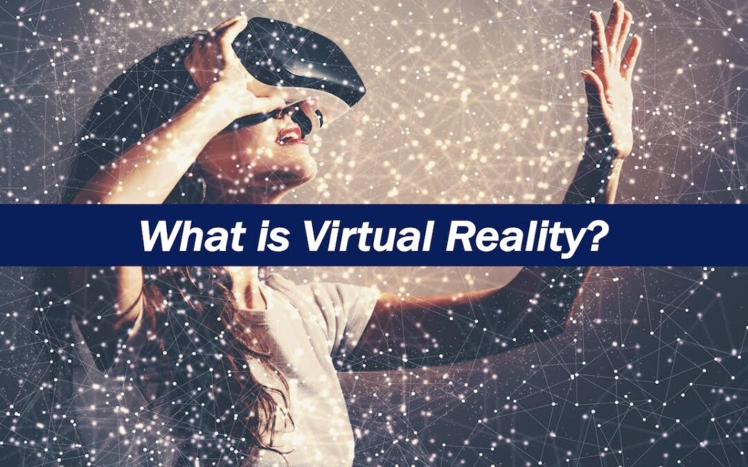 What is Virtual Reality (VR)?