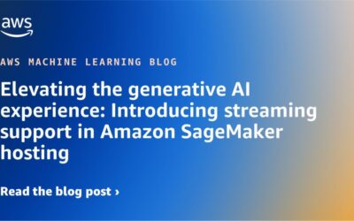 Introducing Streaming Support in Amazon SageMaker Hosting: Enhancing the Generative AI Experience